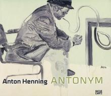 Anton Henning edito da Hatje Cantz