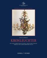 Kronleuchter di Käthe Klappenbach, Eric Hartmann, Birgit Kropmanns edito da Schnell und Steiner