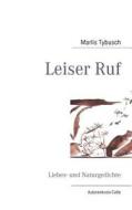 Leiser Ruf di Marlis Tybusch edito da Books on Demand