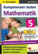 Kompetenzen testen Mathematik / Klasse 5 di Jutta Stecker edito da Kohl Verlag