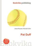 Pat Duff edito da Book On Demand Ltd.