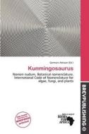Kunmingosaurus edito da Brev Publishing