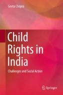 Child Rights in India di Geeta Chopra edito da Springer-Verlag GmbH