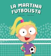 La Martina futbolista edito da NubeOcho