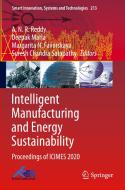 Intelligent Manufacturing and Energy Sustainability edito da Springer Singapore