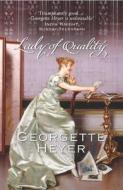 Lady Of Quality di Georgette Heyer edito da Cornerstone