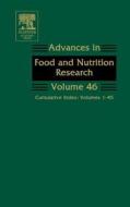 Advances in Food and Nutrition Research: Cumulative Index: Volumes 1-45 edito da ACADEMIC PR INC