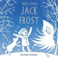 Here Comes Jack Frost di Kazuno Kohara edito da SQUARE FISH
