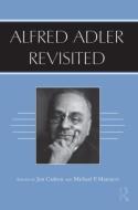 Alfred Adler Revisited di Jon Carlson edito da Routledge