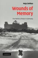 Wounds of Memory di Maja Zehfuss edito da Cambridge University Press