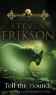 Toll The Hounds di Steven Erikson edito da Transworld Publishers Ltd