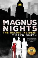 Magnus Nights di Bryn Smith edito da Hawkeye Publishing Pty Ltd