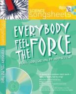 Everybody Feel The Force di David Sheppard edito da Harpercollins Publishers