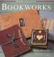 Bookworks di Mary Maguire edito da Lorenz Books