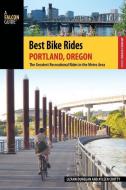 Best Bike Rides Portland, Oregon di Lizann Dunegan edito da RLPG