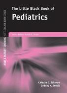 Little Black Book of Pediatrics di Chiedza G. Jokonya edito da Jones and Bartlett