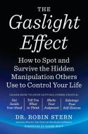 The Gaslight Effect di Dr. Robin Stern edito da Broadway Books (A Division of Bantam Doubleday Dell Publishi