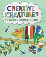 Creative Creatures: An Animal Coloring Book di Melanie Mikecz edito da Free Period Press, LLC