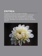 Eritrea: Outline Of Eritrea, Amiche, Nak di Books Llc edito da Books LLC, Wiki Series