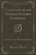 Coleccion De Los Mejores Autores Espanoles (classic Reprint) di Alain Rene Le Sage Jose Francisc Isla edito da Forgotten Books