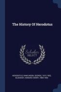 The History of Herodotus di Herodotus, George Rawlinson edito da CHIZINE PUBN