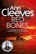 Red Bones di Ann Cleeves edito da Pan Macmillan