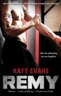 Remy di Katy Evans edito da GALLERY BOOKS