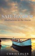 SAFE-HARBOR di Chris Louer edito da XULON PR