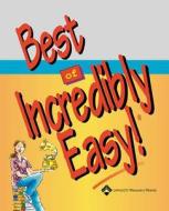 Best Of Incredibly Easy! edito da Lippincott Williams And Wilkins