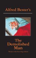 The Demolished Man di Alfred Bester edito da iBooks