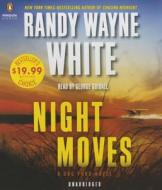 Night Moves di Randy Wayne White edito da Penguin Audiobooks