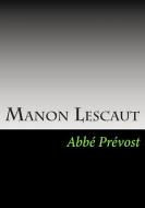 Manon Lescaut di Abbe Prevost edito da SIMON & BROWN