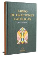 Libro de Las Oraciones Católicas / Catholic Book of Prayers di Origen edito da ORIGEN