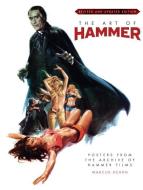 The Art of Hammer di Marcus Hearn edito da Titan Books Ltd