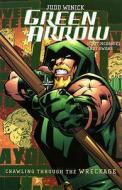 Green Arrow di Judd Winick, Scott McDaniel, Andy Owens edito da Titan Books Ltd