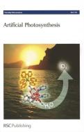Artificial Photosynthesis di Royal Society of Chemistry edito da RSC