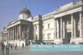 The National Gallery, London di Kenneth Powell edito da Antique Collectors' Club Ltd
