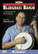 Branching Out on Bluegrass Banjo 1: A Treasury of Techniques di Pete Wernick edito da Hal Leonard Publishing Corporation
