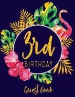 3rd Birthday Guest Book: Navy, Pink, and Faux Gold Guestbook with Tropical Watercolor di Mango House Publishing edito da Createspace Independent Publishing Platform