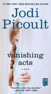 Vanishing Acts di Jodi Picoult edito da POCKET BOOKS