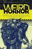 Weird Horror #8 di Alison Moore, John Patrick Higgins edito da Minds Eye Publications