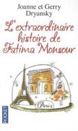 Extraordinaire Histoire Fatima di Joanne Dryansky edito da Distribooks