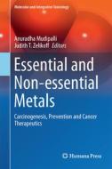 Essential And Non-essential Metals edito da Birkhauser