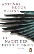 Die Nacht der Erinnerungen di Antonio Muñoz Molina edito da Penguin TB Verlag