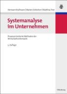 Systemanalyse Im Unternehmen edito da de Gruyter Oldenbourg