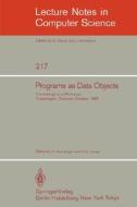 Programs as Data Objects edito da Springer Berlin Heidelberg
