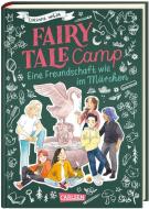 Fairy Tale Camp 2: Eine Freundschaft wie im Märchen di Corinna Wieja edito da Carlsen Verlag GmbH