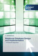 Relational Database Design and Implementation di C. Balakrishnan edito da SPS