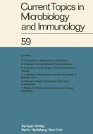 Current Topics in Microbiology and Immunology di W. Arber, W. Braun, R. Haas, W. Henle, P. H. Hofschneider, N. K. Jerne, P. Koldovský, H. Koprowski, O. Maaløe, R. Rott edito da Springer Berlin Heidelberg