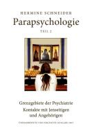 Parapsychologie Teil 2 di Hermine Schneider edito da Books on Demand